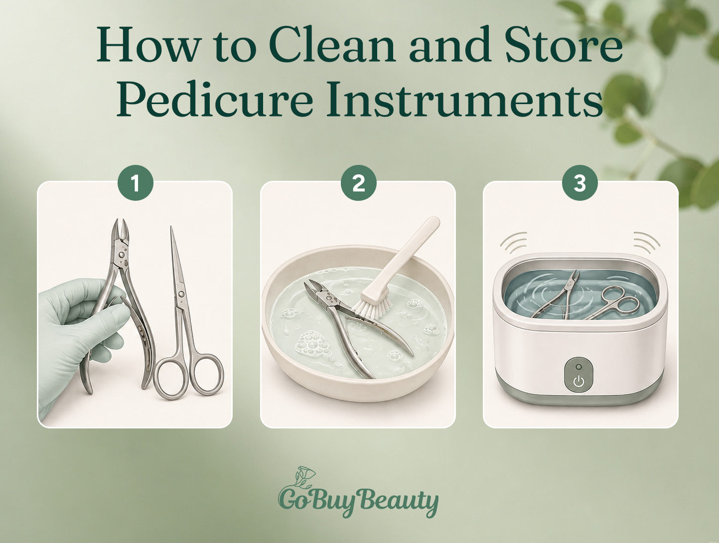 How to Clean and Store Pedicure Instruments